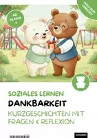 Vorschau - Arbeitsblätter - SEL – DANKBARKEIT – Kurzgeschichten mit Fragen & Reflexion, Informierend, Soziales Lernen - Deckblatt