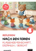 Vorschau - Stundenentwürfe - Erzählen nach den Ferien, Reflexion, Klassengemeinschaft - Deckblatt