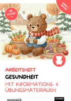 Vorschau - Stundenentwürfe - GESUNDHEIT (HERBST & WINTER) – Arbeitsheft ab Klasse 5: Einfach erklärt mit Übungen und Infos zu Immunsystem, Stress und Wintertipps - Deckblatt