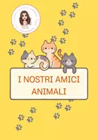 anteprima - Esercizi - I nostri amici animali - Pagina di copertina