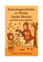Vorschau - Unterrichtsreihen - Fantasiegeschichte und Ausmalbilder für Sankt Martin - Deckblatt