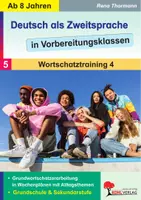 Vorschau - Arbeitsblätter - Deutsch als Zweitsprache Vorbereitungsklassen Band 5 | DaZ Wortschatz, Kleidung, Wetter, Frühling, Ostern, Fahrzeuge, Sommerferien, Adjektive, Fälle | Deutsch DaZ Grundschule Sekundarstufe Klasse 3-13 Lösungen - Deckblatt