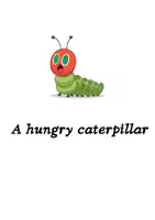 Προεπισκόπηση - Φύλλα εργασίας - A hungry Caterpillar - Εξώφυλλο