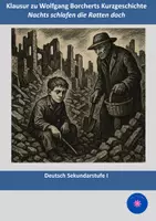 Vorschau - Klassenarbeiten - Wolfgang Borchert: "Nachts schlafen die Ratten doch" (Klausur + EHZ) (Kurzgeschichte) - Deckblatt