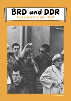 Vorschau - Arbeitsblätter - Das Leben in der DDR (Arbeit, Wohnen, Sport) - Deckblatt