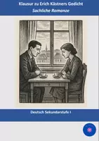 Vorschau - Klassenarbeiten - Erich Kästner: "Sachliche Romanze" (Klausur + EHZ) (Liebeslyrik) - Deckblatt