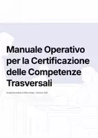 anteprima - Programmi scolastici / Materiali per docenti - Manuale Operativo per la Certificazione delle Competenze Trasversali – Secondaria di Primo Grado + Griglie + Rubriche + UDA + Portfolio - Pagina 1