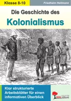 Vorschau - Arbeitsblätter - Die Geschichte des Kolonialismus | Imperialismus, Sklaverei, Afrika, deutsche Kolonien, Rassismus, Dekolonisation | Geschichte Klasse 8-10 mit Lösungen - Deckblatt
