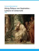 Vorschau - Unterrichtsreihen - Komplette Unterrichtseinheit zu Sophokles’ König Ödipus: Antike Tragödie, Analyse, kreative Aufgaben & Erwartungshorizont. - Deckblatt