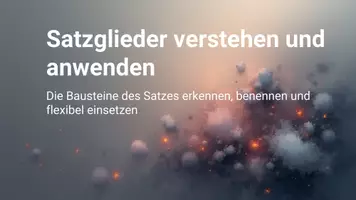 Vorschau - Präsentationen/Tafelbilder - "Satzglieder verstehen"Präsentation - Seite 1