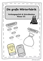 Vorschau - Stundenentwürfe - Die große Wörterfabrik - Vorlesegespräch & Schreibanlass Klasse 1/2 - Deckblatt
