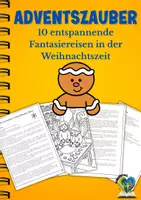 Vorschau - Text - 10 Fantasiereisen für die Weihnachtszeit – Entspannende Traumreisen für Kinder | Weihnachten in der Schule - Deckblatt
