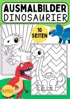Vorschau - Mal- und Bastelvorlagen - 10 Ausmalbilder mit Dinosauriern – Malvorlagen für Kinder | Urzeit, Dinos, Grundschule & Kindergarten - Deckblatt