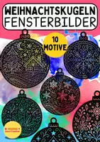 Vorschau - Mal- und Bastelvorlagen - 10 Weihnachtskugeln im Scherenschnitt-Stil – Bastelvorlagen in 2 Größen zum Anmalen & Öltrick (Fensterdeko Weihnachten) - Deckblatt