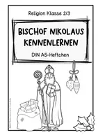 Vorschau - Unterrichtsreihen - Bischof Nikolaus kennenlernen - Heiliger Nikolaus von Myra Religionsunterricht Klasse 2/3 - Seite 2