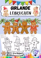 Vorschau - Mal- und Bastelvorlagen - Girlande Lebkuchen Weihnachten Winter Lebkuchenmänner Fensterbild - Deckblatt