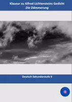 Vorschau - Klassenarbeiten - Alfred Lichtenstein: "Die Dämmerung" (Klausur + EHZ) (Expressionismus) - Deckblatt
