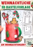 Vorschau - Spiele - WEIHNACHTEN Kunstprojekt - 3D Tasse basteln: Ausschneidevorlage als kleines Bastelprojekt in der Grundschule und Mittelschule - Deckblatt