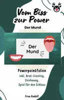 Vorschau - Stundenentwürfe - PPT & Stundenentwurf: Der Mund inkl Lösungen - Vom Biss zur Power Teil 4 - Biologie - Deckblatt