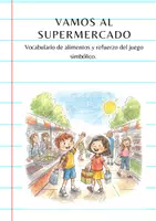 Vista previa - Juegos / Gamificación - Vamos al Supermercado para Educación Infantil - Portada