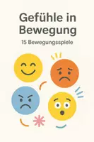 Vorschau - Unterrichtsreihen - Gefühle in Bewegung: 15 Spiele für Kinder ab 6-8 Jahren - Deckblatt