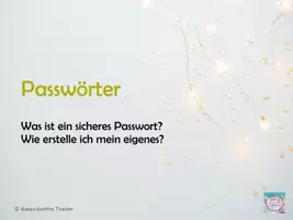 Vorschau - Präsentationen/Tafelbilder - Bildschirmpräsentation sichere Passwörter im Internet - Seite 1