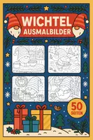 Vorschau - Mal- und Bastelvorlagen - Weihnachts Wichtel Ausmalbilder (50 Malvorlagen) inkl. Stundenentwurf (PDF) - Deckblatt