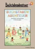 Vorschau - Arbeitsblätter - Buchstabenabenteuer - Geschichten, Lautverbindungen & Schreibaufgaben - Deckblatt