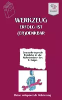 Vorschau - Lehrwerke/Schulbücher - Werkzeug „Erfolg ist erdenkbar“ - Deckblatt