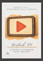 Vorschau - Unterrichtsreihen - LeseFit 5/6 - Lesekompetenz gezielt fördern - Videoplattformen kurz erklärt - Deckblatt