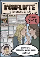 Vorschau - Arbeitsblätter - Konflikte in Freundschaften, Ethik Klasse 8,9,10 - Deckblatt