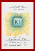 Vorschau - Arbeitsblätter - Schreibaufgaben-Generator Englisch 9/10 – Writing Tasks & Mustertexte schnell und einfach mit KI erstellen - Deckblatt