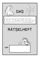 Vorschau - Arbeitsblätter - Rätselheft Dinosaurier 16 Rätsel Klasse 2-3 Sachunterricht / NaWi Mathe Konzentration - Seite 3