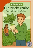 Vorschau - Arbeitsblätter - Zuckerrübe-Vom Feld auf den Teller (1) - Deckblatt