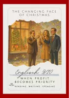 Vorschau - Arbeitsblätter - The Changing Face of Christmas - When Profit Becomes Priority - Reading-, Writing- & Speaking Activities inkl. Lösungen - Deckblatt