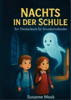 Vorschau - Anderer Materialtyp - Nachts in der Schule 1(Gebundene Dokumente) - Deckblatt