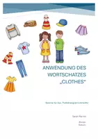 Vorschau - Stundenentwürfe - Lehrprobe Englisch "Anwendung des Wortschatzes clothes" - Seite 2