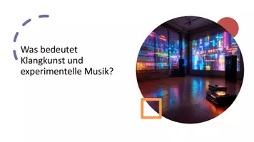 Vorschau - Präsentationen/Tafelbilder - Klangkunst & Experimentelle Musik – Präsentation für SEK II - Deckblatt