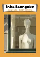 Vorschau - Arbeitsblätter - Edith Schmitz "Ein Zeuge" (Kurzgeschichte) - Deckblatt