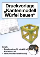 Vorschau - Mal- und Bastelvorlagen - Druckvorlage "Kantenmodell Würfel bauen" (Mathe) - Deckblatt