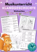 Vorschau - Arbeitsblätter - Klanggeschichte Weihnachten im Winterwald, Musikunterricht Klasse 1, Arbeitsblätter - Deckblatt