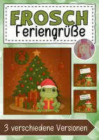 Vorschau - Anderer Materialtyp - Froschklasse Feriengrüße Weihnachten - Deckblatt