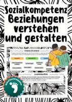 Vorschau - Arbeitsblätter - Sozialkompetenz - Beziehungen verstehen und gestalten - Deckblatt