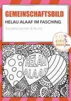 Vorschau - Mal- und Bastelvorlagen - Gemeinschaftsbild "Helau Alaaf" - Deckblatt