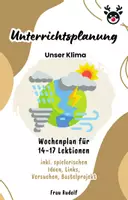 Vorschau - Stundenentwürfe - Unterrichtsplanung Unser Klima - Unterrichtsreihe - Erdkunde - Deckblatt