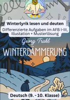 Vorschau - Arbeitsblätter - Georg Trakl: Winterdämmerung | Wintergedichte analysieren |Expressionismus, Bildsprache, Deutung + kreative Aufgabe & Lösungen (AFB I–III) – Deutsch 9./10. Klasse ZP10 Vorbereitung - Deckblatt