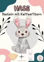 Vorschau - Mal- und Bastelvorlagen - Hase Fensterbild - Basteln mit Kaffeefiltern - Deckblatt