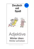 Vorschau - Arbeitsblätter - Deutsch mit Spaß: Adjektive 1 üben - Wörter schreiben - Deckblatt