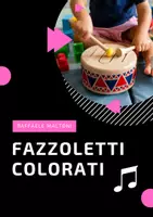 anteprima - Audio - Attività e giochi musicali con fazzoletti colorati (con audio MP3) - Pagina di copertina