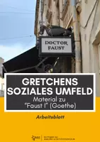 Vorschau - Arbeitsblätter - Gretchens Umfeld - Material zu "Faust I" (Goethe) - Deckblatt